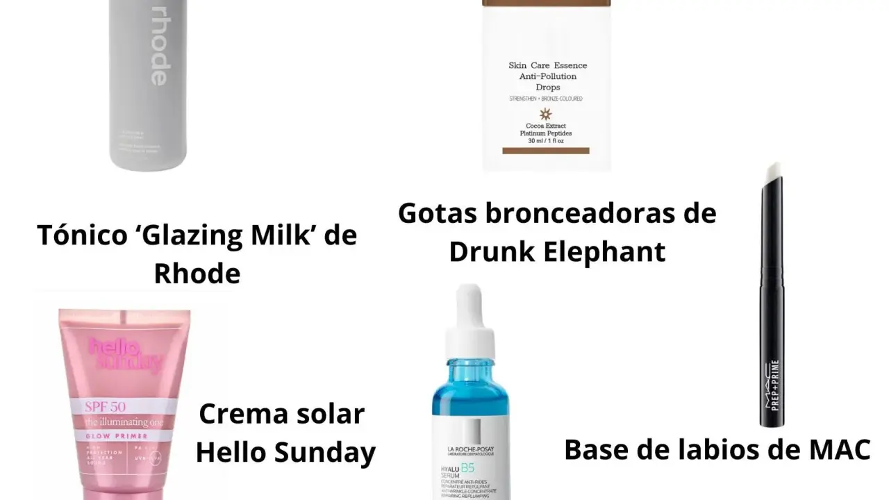 Rutina para preparar la piel antes del maquillaje: tónico Rhode, crema solar Hello Sunday, serum La Roche-Posay, gotas bronceadoras Drunk Elephant y base de labios MAC.